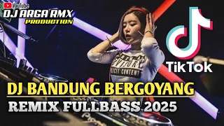 dj bandung bergoyang terbaru 2025 remix fullbass