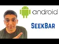 Android Tutorial for Beginners - SeekBar