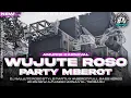 Download Lagu DJ WUJUTE ROSO | STYLE PARTY X MBEROT | COCOK BUAT KARNAVAL |NEW VIRALL TIK TOK| BK 29 PROJECT