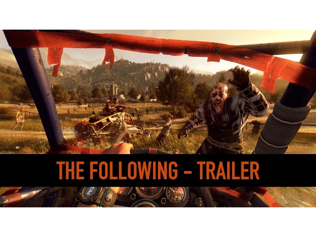Dying Light: The Following – Reveal Trailer