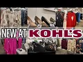 KOHLS TOP DEALS NEW ARRIVALS FOR DECEMBER SHOP WITH ME 2025