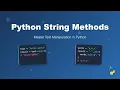 Python String Methods Tutorial Master Text Manipulation for Beginners
