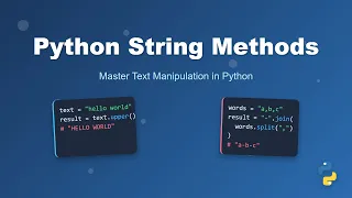 Python String Methods Tutorial Master Text Manipulation for Beginners