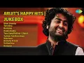 अरिजीत के हैप्पी हिट्स | Arijit Singh Songs | What Jhumka | Tere Bina | Doriyaan