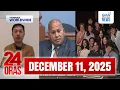 24 Oras Express: December 11, 2025 [HD]