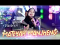 Download Lagu Mateyah Manjheng - Winda KA (Official Live Music)