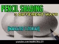 Pencil Shading 3 Different Ways Narrated Tutorial
