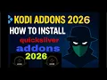 kodi Addons 2026 - Install quicksilver now on Firestick best kodi addons 2026