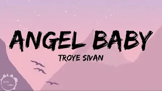 Download Troye Sivan - Angel Baby (lyrics) MP3