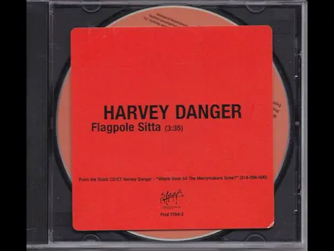 Download MP3 Harvey Danger - Flagpole Sitta