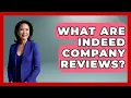 What Are Indeed Company Reviews - Job Success Network