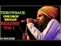 ONE DROP REGGAE RIDDIMS MIX VOL.1 - DJ GABU Chronixx,Romain Virgo, Alaine, Busy Signal, Chris Martin