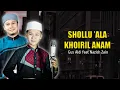 Download Lagu SHOLLU 'ALA KHOIRIL ANAM [FULL LIRIK \u0026 TERJEMAH] - GUS ALDI FEAT NAZICH ZAIN