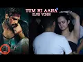 Download Lagu Tum Hi Aana | Club Remix Video | Dj Kushagra
