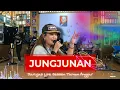 Download Lagu JUNGJUNAN JURUJUS LIVE SESSION GALERI PRIKITIEW TAMAN ANGGUR SUBANG