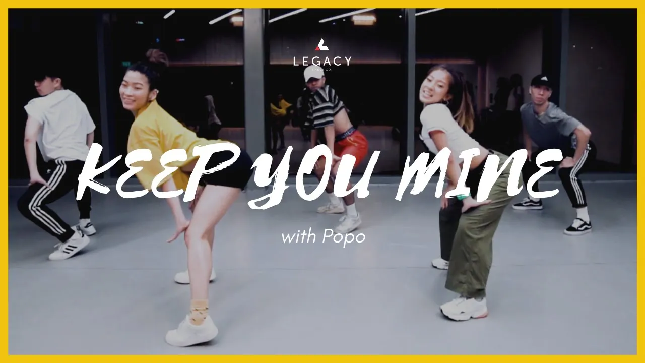 Keep you mine by NOTD & Shy Martin | WEDNESDAYS, 6.45-8PM | Legacy Dance Co.