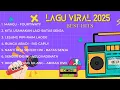 Download Lagu LAGU VIRAL 2025||LAGU HITS 2025||MANGU-FOURTWNTY||KITA USAHAKAN LAGI-BATAS SENJA