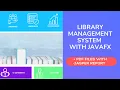 Library Management System Desktop Application made with JAVAFX