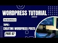 WordPress Bangla Tutorial Part Creating WordPress Posts Part-2