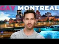 Montreal s Gay Scene Things You MUST Know Before You Go