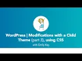 Mastering WordPress Child Themes Customizing Navigation with CSS Developer Tools