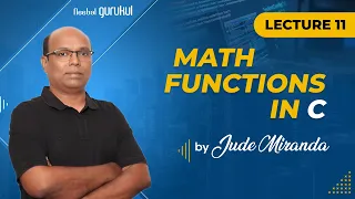 Lecture 11 Math Functions in C C Programming for beginners by Mr Jude Miranda