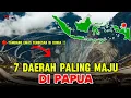 Lagu 7 Daerah Paling Maju di Papua