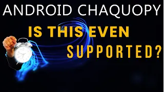 I Thought Getting ANDROID PYTHON CHAQUOPY to Work For Machine Learning Couldn t Be Harder
