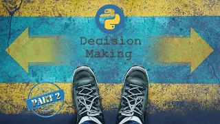 Python IF THEN ELSE Part 2