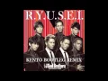 Download Lagu R.Y.U.S.E.I. (Kento Bootleg Remix) / The 3rd J Soul Brothers from EXILE TRIBE