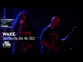 Download Lagu WAKE live at Saint Vitus Bar, Mar. 4th, 2022 (FULL SET)