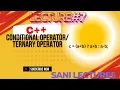 Lecture 7 C Conditional Operator Ternary Operator Tutorial Master Conditional Statements 2025