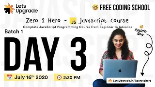 Day 3 Batch 1 LetsUpgrade - Javascript Essentials