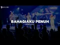 Download Lagu Bahagiaku Penuh - GMS Live (Lirik) Lagu Rohani