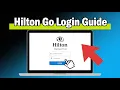 How to Login to Hilton Go - Employee Benefits Access