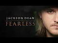 Jackson Dean - Fearless (Lyric Video)
