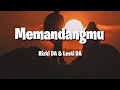 Download Lagu Memandangmu walau selalu (memandangmu) lesty ft Rizki official lirik