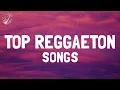 Lagu TOP REGGAETON SONGS - MOST POPULAR LATIN MUSIC 2024 ~ BEST REGGAETON PLAYLIST