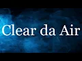 Moneybagg Yo - Clear de Air (Lyrics)