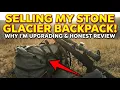 I Am Selling My Stone Glacier Pack