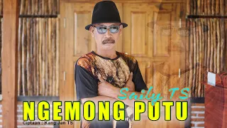 Download SAILY TS - NGEMONG PUTU [official music video] MP3