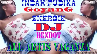 Download Indah Pudika goyang energik,  dj bendot all artis MP3