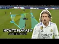 How To Play As A Center Midfielder Tips To Be A Successful Center Midfielder