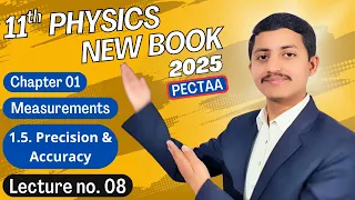 Precision and Accuracy Physics Class 11 Chapter 1 New Book