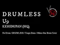 U9 - KEHIDUPAN DRUMLESS