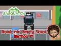 Sneaky Sasquatch - Break into the Empty Store Method Super Car Push Break in