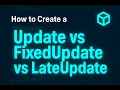 Unity C Tutorial Update vs FixedUpdate vs LateUpdate