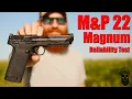 New S W M P 22 Magnum Ammo Reliability Testing