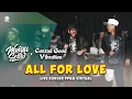 Download Lagu JAMMING SESSION..!!! ALL FOR LOVE