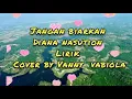 jangan biarkan diana nasution cover by vanny vabiola